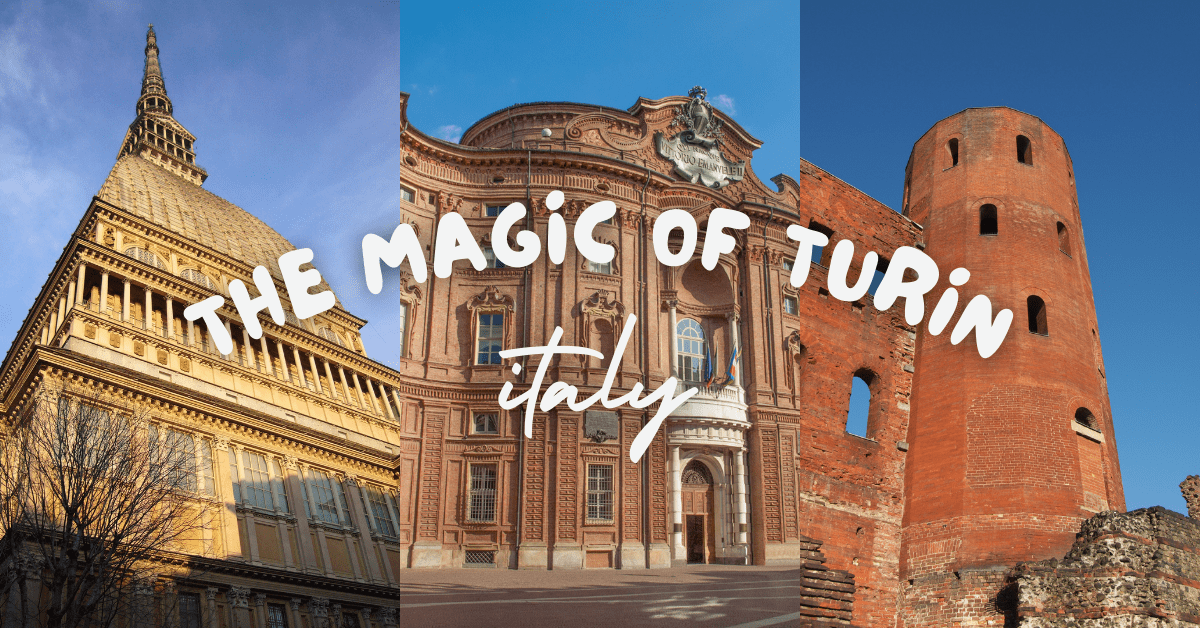 the magic of turin - italytripguide